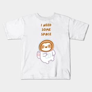 I Need Some Space Astronaut Sloth Kids T-Shirt